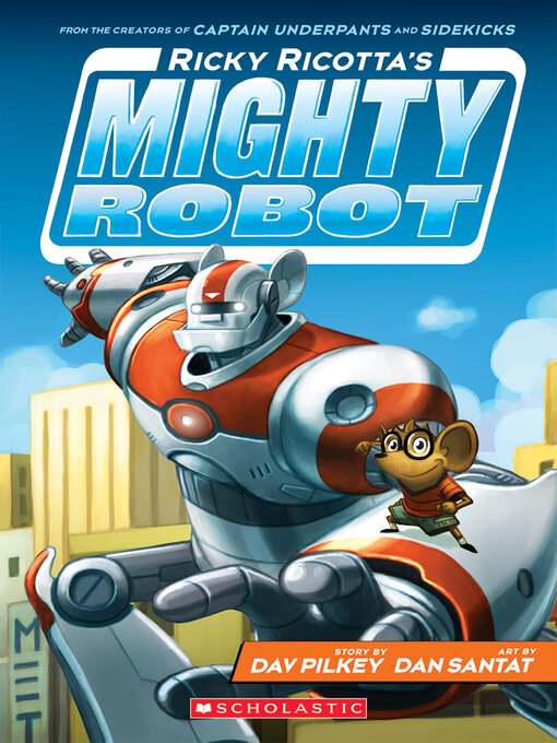 Cover image for Ricky Ricotta's Mighty Robot
